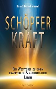 Cover-Bild zum Titel 'Schöpferkraft' von 'Bernd Osterhammel'