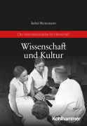 Cover-Bild zum Titel 'Wissenschaft und Kultur' von 'Isabel Heinemann'