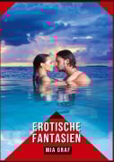 Cover-Bild zum Titel 'Erotische Fantasien' von 'Mia Graf'