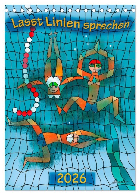 Lasst Linien sprechen (Tischkalender 2026 DIN A5 hoch), CALVENDO Monatskalender - Michael Becker