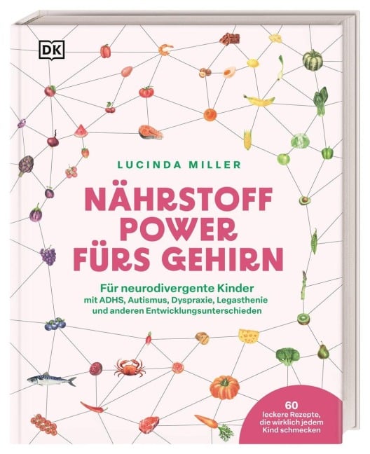 Nährstoff-Power fürs Gehirn - Lucinda Miller