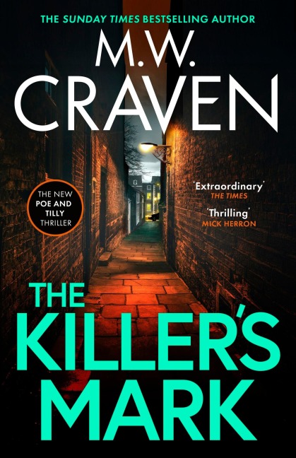The Killer's Mark - M. W. Craven