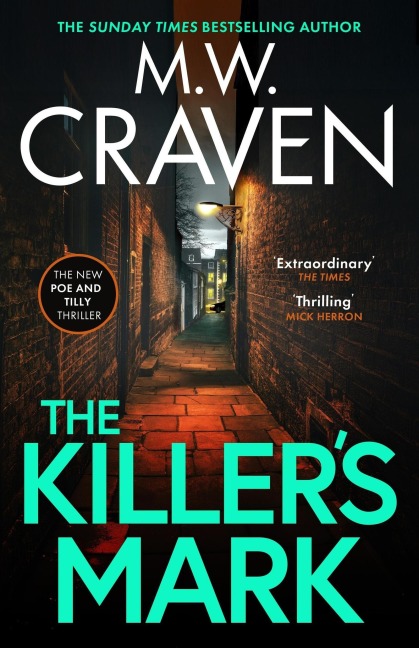 The Killer's Mark - M. W. Craven