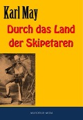 Cover-Bild zum Titel 'Durch das Land der Skipetaren' von 'Karl May'