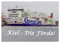Kiel - Die Förde! (Wandkalender 2025 DIN A2 quer), CALVENDO Monatskalender - Ro Bra - Rolf Braun - Ostseefotograf