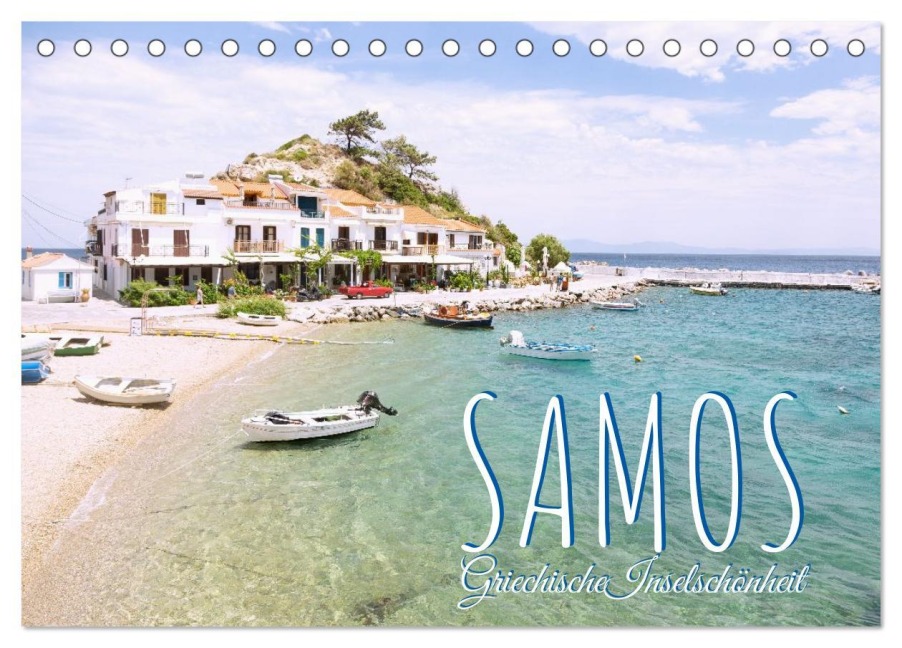 Samos. Griechische Inselschönheit (Tischkalender 2026 DIN A5 quer), CALVENDO Monatskalender - Hanna Wagner