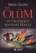 Cover-Bild zum Titel 'Ölüm ve Ölümden Sonraki Hayat' von 'Imam-I Gazali'