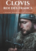 Cover-Bild zum Titel 'Clovis, roi des Francs' von 'Godefroid Kurth'