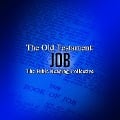The Old Testament: Job - Traditional