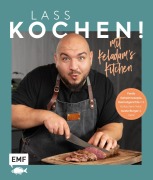 Cover-Bild zum Titel 'Lass kochen! Mit Keladam's Kitchen' von 'Ferdi Ünlü'