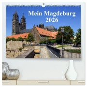 Cover-Bild zum Titel 'Mein Magdeburg 2026 (hochwertiger Premium Wandkalender 2026 DIN A2 quer), Kunstdruck in Hochglanz' von 'Beate Bussenius'