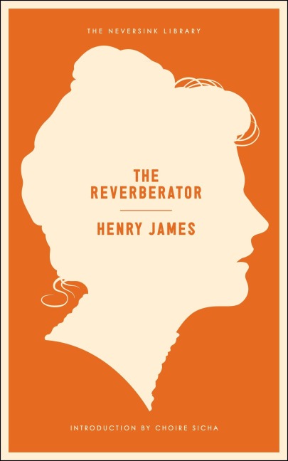 The Reverberator - Henry James