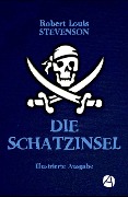 Cover-Bild zum Titel 'Die Schatzinsel (Illustrierte Ausgabe)' von 'Robert Louis Stevenson'