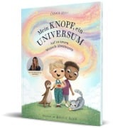 Cover-Bild zum Titel 'Mein Knopf, ein Universum: Auf zu neuen Wunsch-Abenteuern' von 'Carmushka, Carmen Kroll'