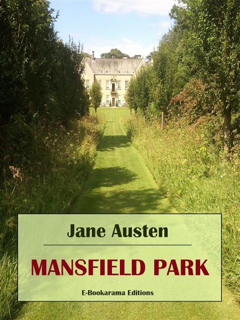 Mansfield Park - Jane Austen
