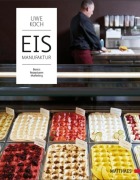 Cover-Bild zum Titel 'Eismanufaktur' von 'Uwe Koch'
