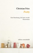 Cover-Bild zum Titel 'Pretty' von 'Christian Fries'