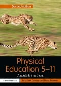 Cover-Bild zum Titel 'Physical Education 5-11' von 'Jonathan Doherty, Peter Brennan'