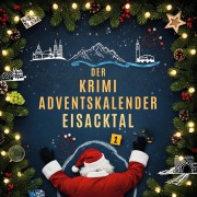 Cover-Bild zum Titel 'Der Krimi-Adventskalender Eisacktal' von 'Emil Krüger'