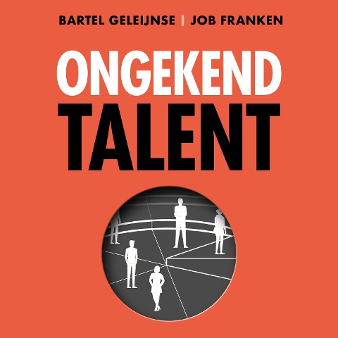 Ongekend talent - Job Franken, Bartel Geleijnse