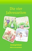 Cover-Bild zum Titel 'Die vier Jahreszeiten' von 'Pia Kempf-Schmid'