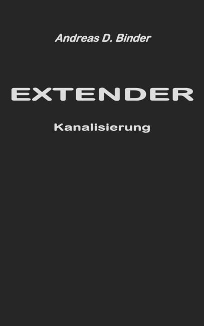 Extender - Andreas D. Binder