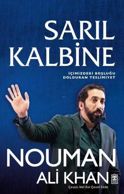 Saril Kalbine - Nouman Ali Khan