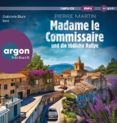 Cover-Bild zum Titel 'Madame le Commissaire und die tödliche Rallye' von 'Pierre Martin'