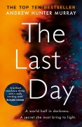 Cover-Bild zum Titel 'The Last Day' von 'Andrew Hunter Murray'