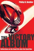 Cover-Bild zum Titel 'The Victory Album' von 'Philip D Beidler'