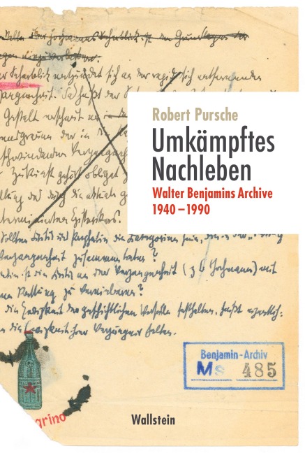Umkämpftes Nachleben - Robert Pursche