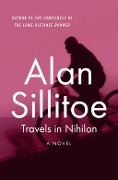 Cover-Bild zum Titel 'Travels in Nihilon' von 'Alan Sillitoe'