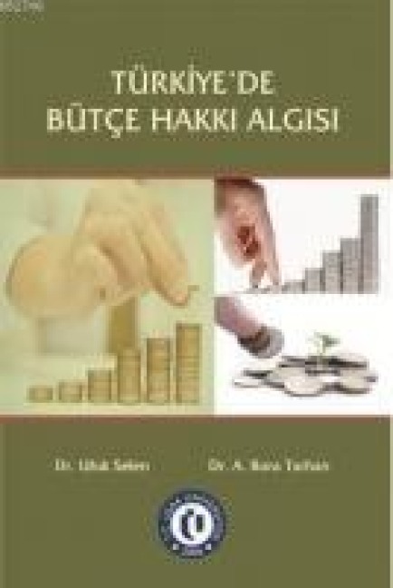 Türkiyede Bütce Hakki Algisi - Ufuk Selen, A. Bora Tarhan