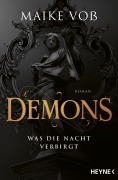 Cover-Bild zum Titel 'Demons - Was die Nacht verbirgt' von 'Maike Voß'