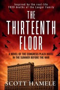 Cover-Bild zum Titel 'The Thirteenth Floor' von 'Scott Hamele'