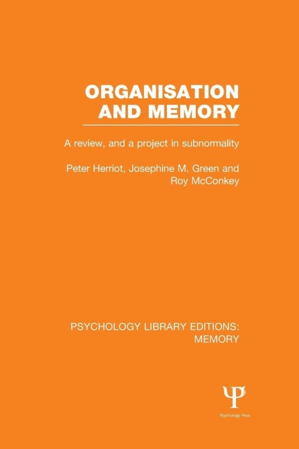 Organisation and Memory (PLE - Peter Herriot, Josephine Green, Roy Mcconkey