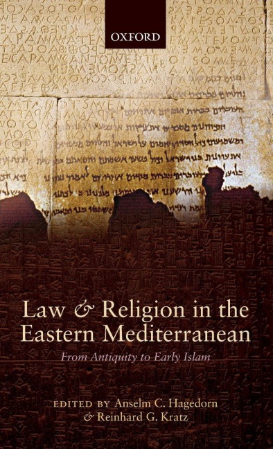 Law and Religion in the Eastern Mediterranean - Anselm C Hagedorn