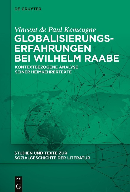 Globalisierungserfahrungen bei Wilhelm Raabe - Vincent De Paul Kemeugne
