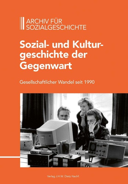 Archiv für Sozialgeschichte. Band 66 - 