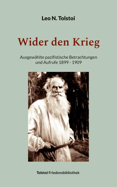 Wider den Krieg - Leo N. Tolstoi