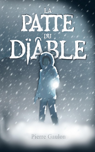La Patte du Diable - Pierre Gaulon