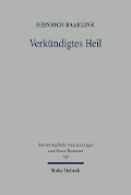 Cover-Bild zum Titel 'Verkündigtes Heil' von 'Heinrich Baarlink'