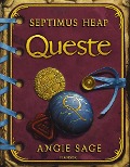 Septimus Heap - Queste - Angie Sage