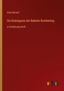 Cover-Bild zum Titel 'Die Bräutigame der Babette Bomberling' von 'Alice Berend'