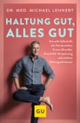 Cover-Bild zum Titel 'Haltung gut, alles gut' von 'Michael Lehnert'
