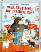 Cover-Bild zum Titel 'Wer bestimmt auf unserem Hof?' von 'Ruprecht Polenz'