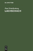 Lachschach - Paul Schellenberg