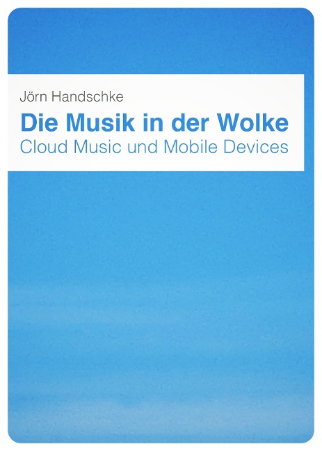 Die Musik in der Wolke - Jörn Handschke