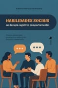 Cover-Bild zum Titel 'Habilidades Sociais em Terapia Cognitivo-Comportamental' von 'Edilma Vieira Alves Amaral'