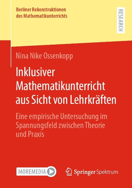 Inklusiver Mathematikunterricht aus Sicht von Lehrkräften - Nina Nike Ossenkopp